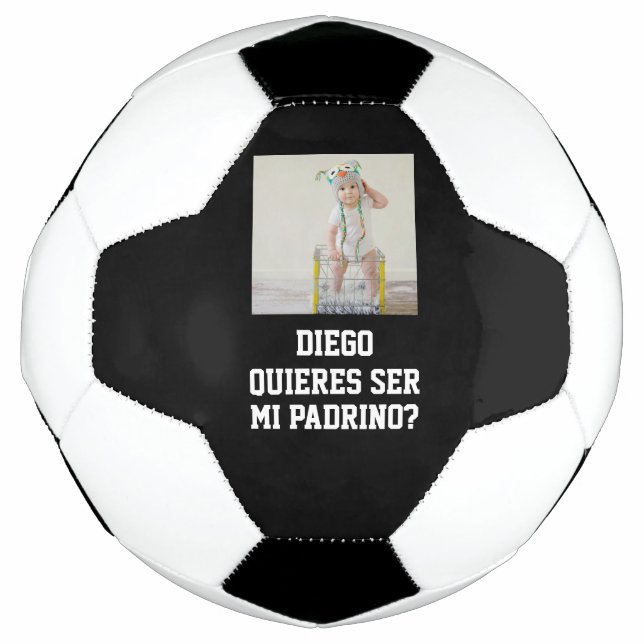 Bola De Futebol Quieres Ser Mi Padrino Godparent Proposal Futbol (Frente)