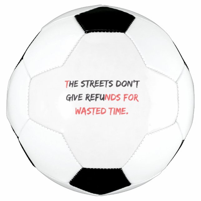 Bola De Futebol The No Refunds Design: (Frente)