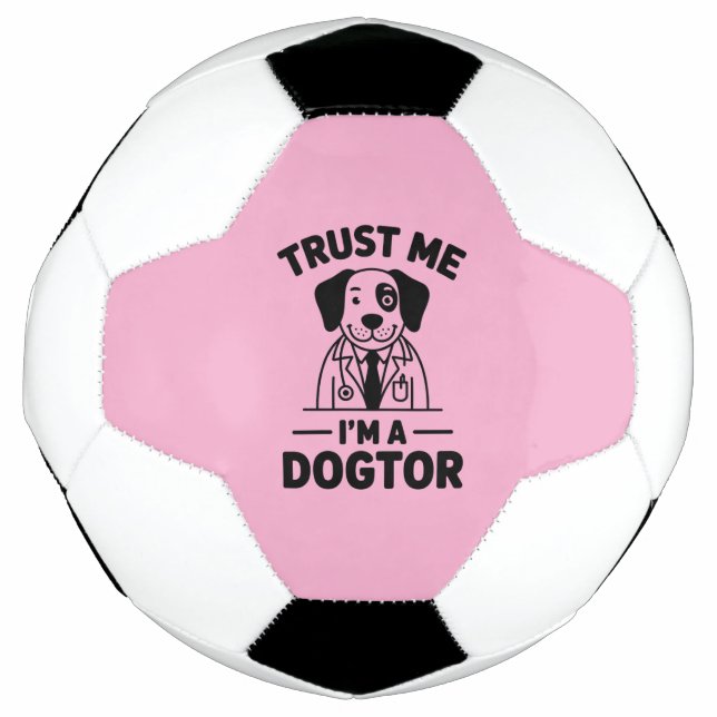 Bola De Futebol Trust Me I’m a Dogtor (Frente)