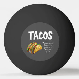 Bola de Pong - Ping - TACOS Prayer Ping