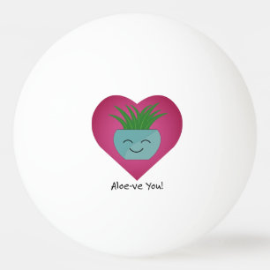 Bolinha De Ping Pong Adoravelmente Engraçado Ame Você Aloe