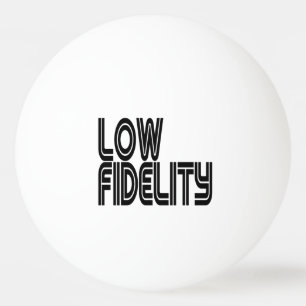 Bolinha De Ping Pong Baixo Fidelity