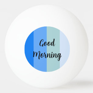 Bolinha De Ping Pong Bom dia azul riscado