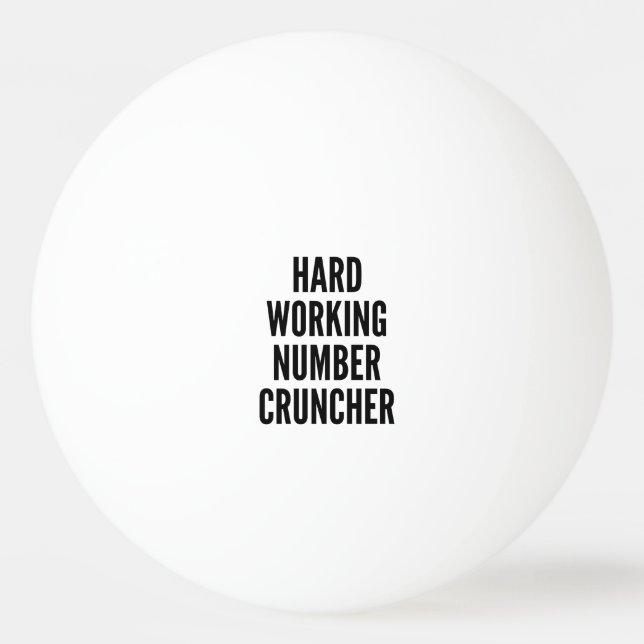 Bolinha De Ping Pong Cruncher de Número de Trabalho do duro (Frente)