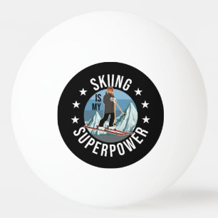 Bolinha De Ping Pong Esqui É Minha Superpotência