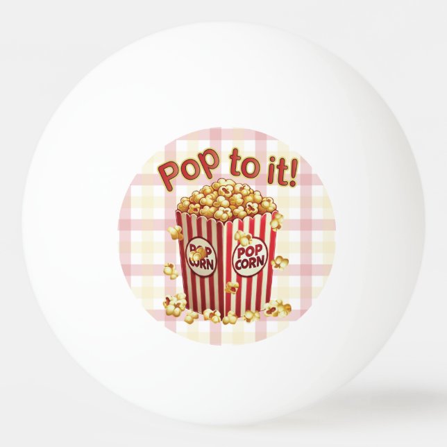 Bolinha De Ping Pong Estique-se com Estilo - "Pop a ele!" (Frente)