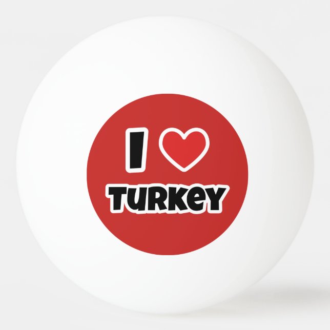 Bolinha De Ping Pong Eu amo a Turquia (Frente)