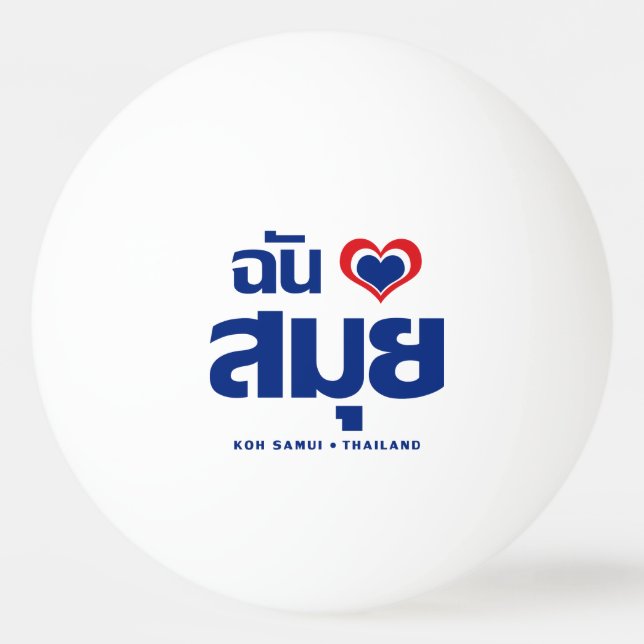 Bolinha De Ping Pong Eu Amo Koh Samui ❤ Tailândia (Frente)