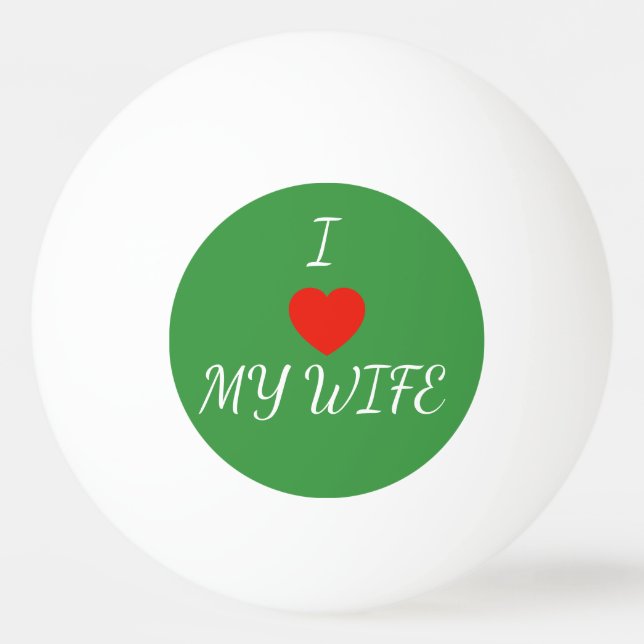 Bolinha De Ping Pong Eu Amo Minha Esposa (Frente)