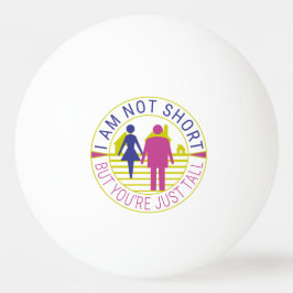 Bolinha De Ping Pong Eu não sou pequeno, mas você é só alto