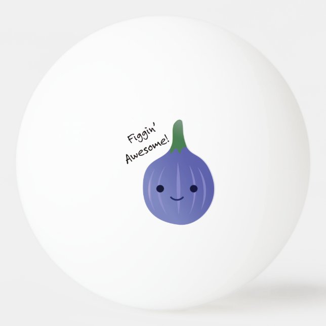 Bolinha De Ping Pong figgin Fig Pun Incrível (Frente)