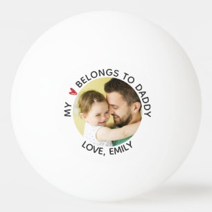 Bolinha De Ping Pong Foto: MEU CORAÇÃO PERTENCE AO PAI Personalizado