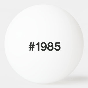 Bolinha De Ping Pong Hashtag 1985