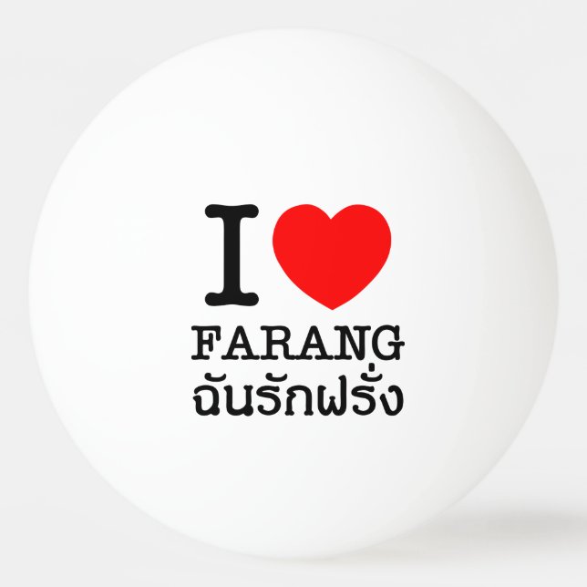 Bolinha De Ping Pong I Heart (Love) Farang (Frente)