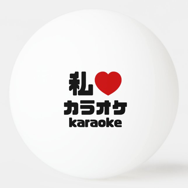 Bolinha De Ping Pong I Heart [Love] Karaoke カ ラ オ ケ // Nihongo Japonês (Frente)