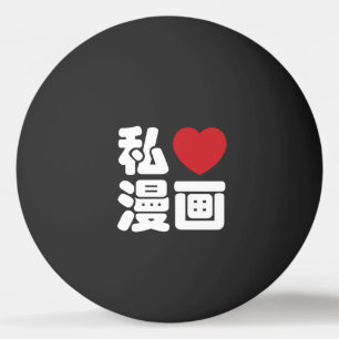 Bolinha De Ping Pong I Heart [Love] Manga 漫 画 // Nihongo Japonês Kanji