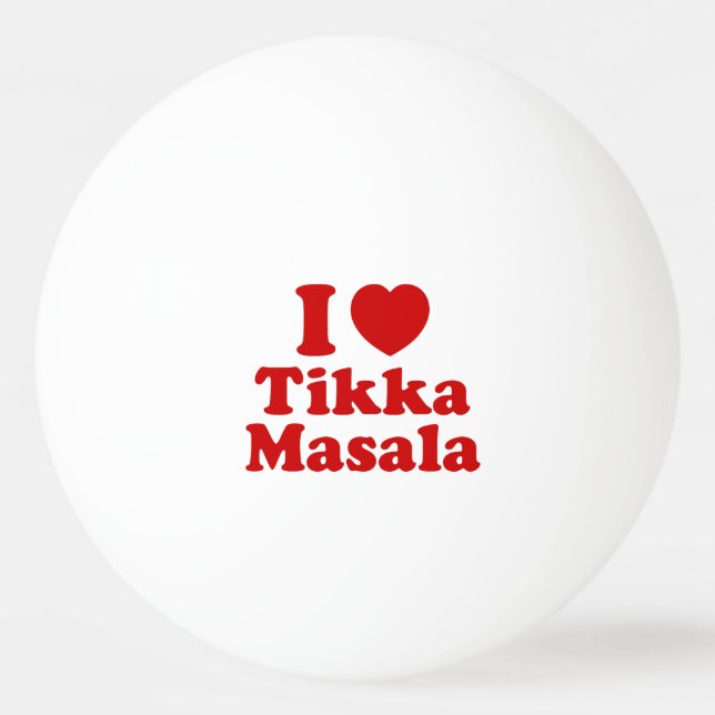 Bolinha De Ping Pong I Heart (Love) Tikka Masala (Frente)