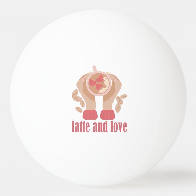 Bolinha De Ping Pong Latite e xícara de amor, mãos e café (Frente)
