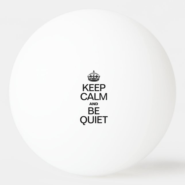 BOLINHA DE PING PONG MANTENHA-SE CALMO E FIQUE CALMO (Frente)