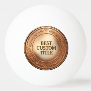 Bolinha De Ping Pong Medalha de Bronze Realista 3D Personalizável e Pre