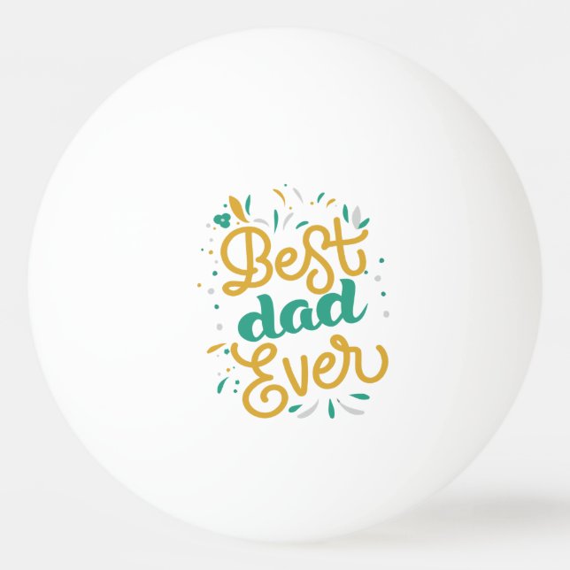 Bolinha De Ping Pong Melhor Pai Nunca (Frente)
