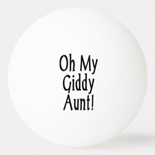 Bolinha De Ping Pong Minha Tia Giddy! (Frente)