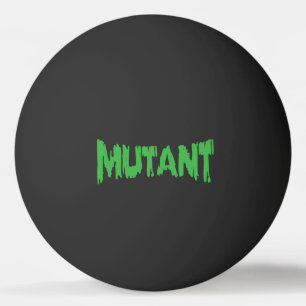 BOLINHA DE PING PONG MUTANTE