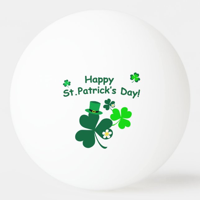 Bolinha De Ping Pong O dia de St Patrick feliz (Frente)