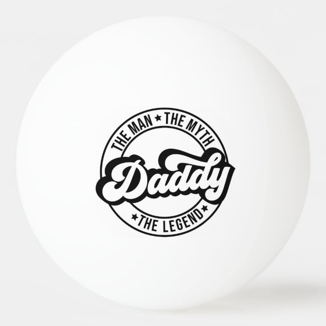 Bolinha De Ping Pong Pai o mito da lenda que os pais pai (Frente)