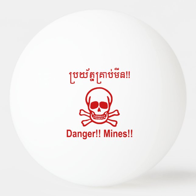 Bolinha De Ping Pong Perigo! Minas! ☠ Khmer - Sinal ☠ (Frente)
