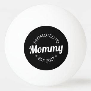 Bolinha De Ping Pong Promovida a Mamãe Est 2027 Anúncio de Nova Mamãe E
