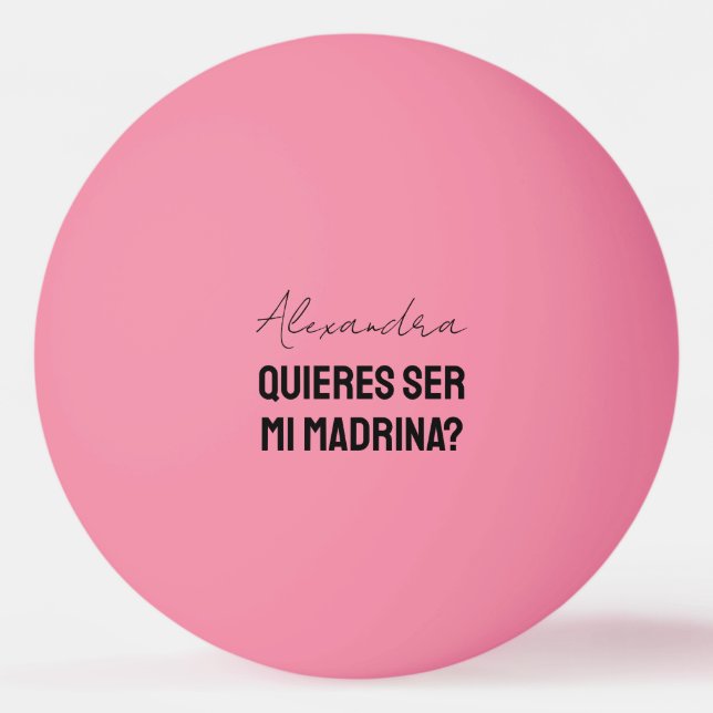 Bolinha De Ping Pong Quieres Ser Mi Madrina Godparent Proposal Player (Frente)