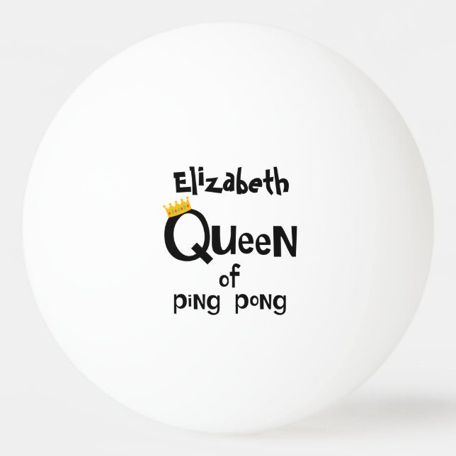 Bolinha De Ping Pong Rainha do Ping Pong (Frente)