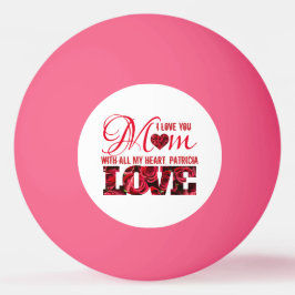 Bolinha De Ping Pong Red White Te Ama Mãe Dia de as mães Elegante Moder