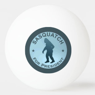 Bolinha De Ping Pong Sasquatch Para Presidente