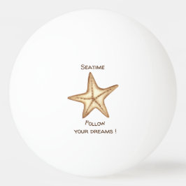 Bolinha De Ping Pong Siga seus sonhos aquarela Seatime Estrela do Mar