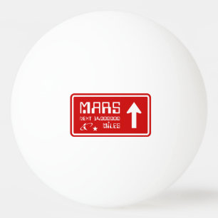 Bolinha De Ping Pong Sinal de Estrada para Marte