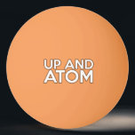 Bolinha De Ping Pong UP E ATOM Science Piada<br><div class="desc">Uma bola legal,  moderna e divertida de pingue-pongue projetada como um presente para todos os cientistas,  professores de ciência,  estudantes de ciência,  enfim,  qualquer geek de ciência em sua vida (e isso inclui você)! Projetado pela Science Geekness © em http://www.zazzle.com/sciencegeekness*</div>