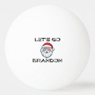 Bolinha De Ping Pong Vamos Go Brandon Joe Biden Papais noeis Engraçado