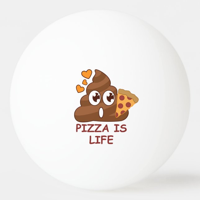Bolinha De Ping Pong Vida do tombadilho da pizza (Frente)