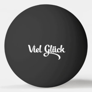 Bolinha De Ping Pong Viel Glück   Língua alemã com boa sorte