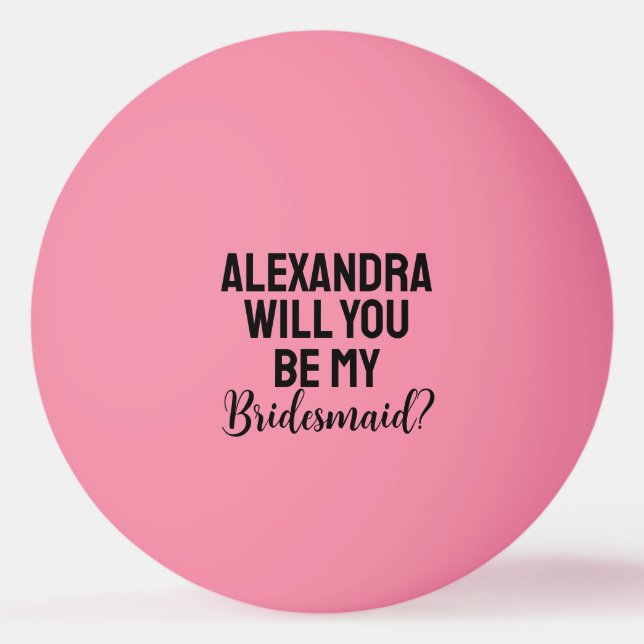 Bolinha De Ping Pong Will You Be My Bridesmaid Proposal Modern Pink (Frente)