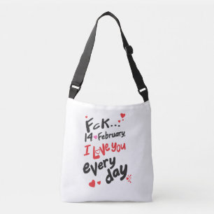Bolsa Ajustável 14 de fevereiro, eu te amo todos os dias