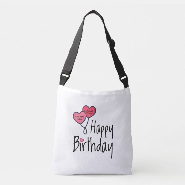 Bolsa Ajustável Alguém que amo era nascer hoje - Feliz Aniversário (Frente)