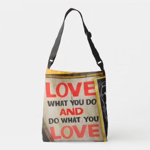 Bolsa Ajustável Ama o que você faz e faz o que ama