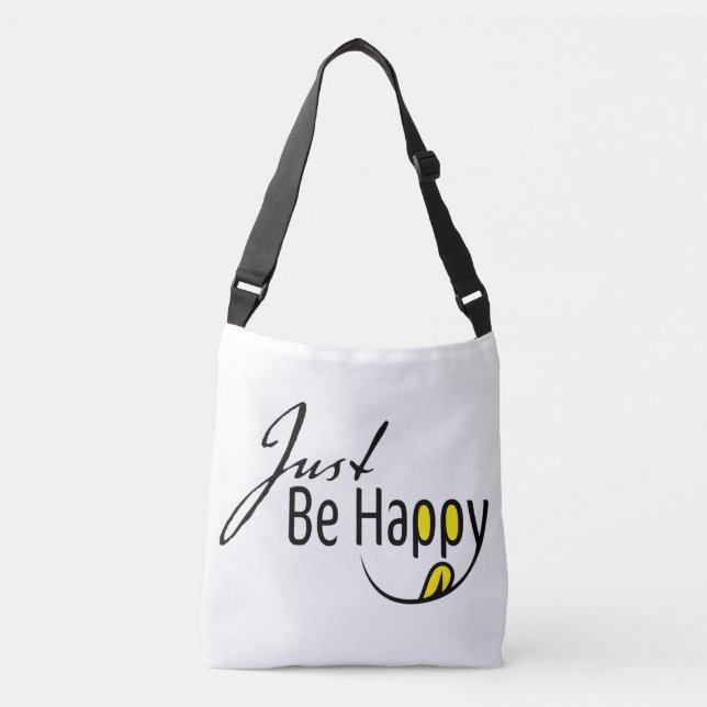 Bolsa Ajustável Apenas Seja Feliz (Frente)