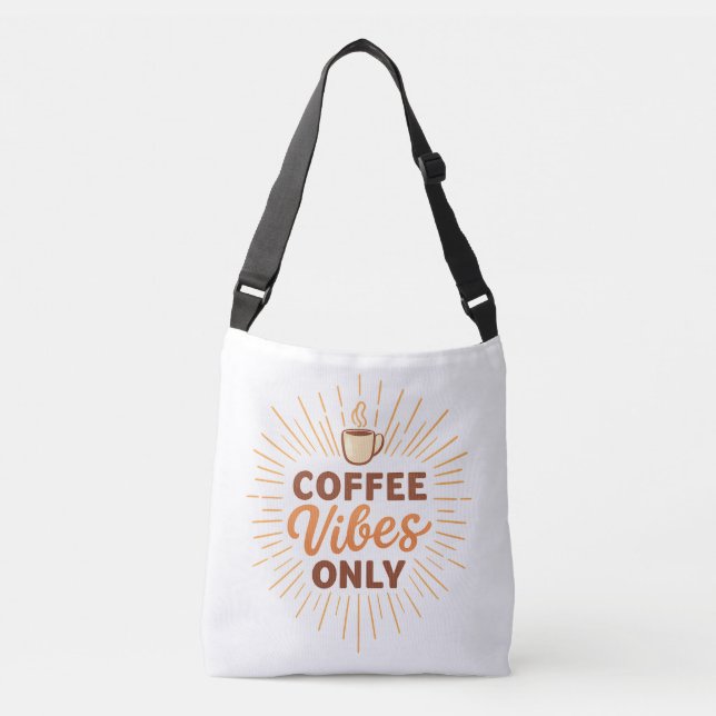 Bolsa Ajustável Apenas Vibrações de Café – Design de Café Boho (Frente)