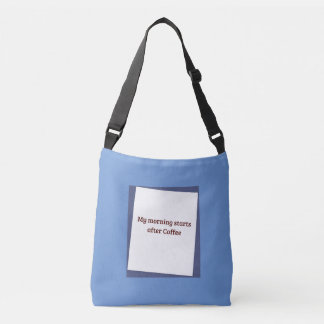 Bolsa Ajustável Citação Humorística de Café