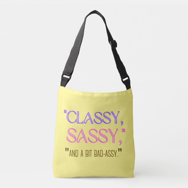 Bolsa Ajustável "Clássico, desonesto, e um pouco desagradável." (Frente)
