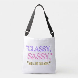 Bolsa Ajustável "Clássico, desonesto, e um pouco desagradável."